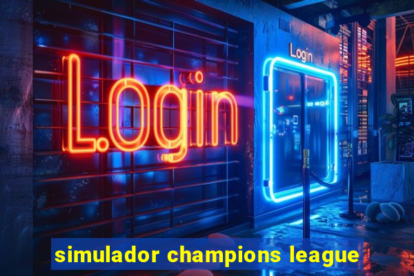 simulador champions league